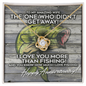 To My Amazing Wife - Happy Anniversary Gifts - I love you More Than Fishing - To My Wife Necklace From Husband - To My Soulmate Necklace For Women - Couple Necklace Set - Friendship Necklaces - Customize Couple Necklace