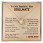 Gift For Your Soulmate - Hand In Hand - Love Knot - To My Smokin' Hot Soulmate - To My Wife Necklace With Message Card - wife gift from husband future husband - To My Soulmate Necklace For Women