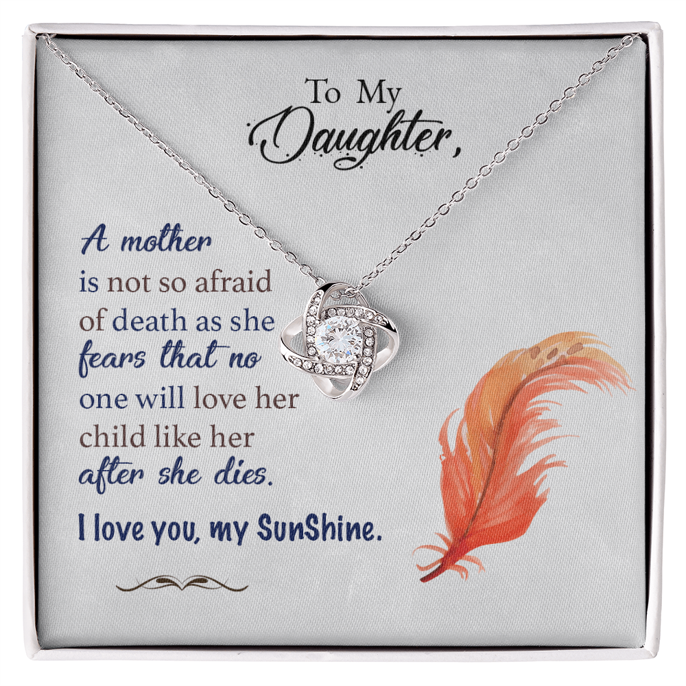 To My Daughter Necklace From Mom – Love Knot Necklace Gift for Daughter – Best Meaningful Daughter Gift, I Love You My Sunshine