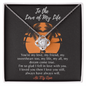 To The Love of My Life - Love-Knot - All My Love - To My Soulmate Necklace For Women - Necklace For Wife From Husband - Couple Necklace Set