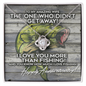 To My Amazing Wife - Happy Anniversary Gifts - I love you More Than Fishing - To My Wife Necklace From Husband - To My Soulmate Necklace For Women - Couple Necklace Set - Friendship Necklaces - Customize Couple Necklace