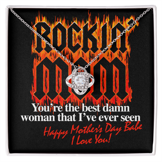 Rockin' Mom You're The Best Damn Woman That I've Ever Seen - Happy Mother's Day - Diamond Necklace for Mother - Mother's day Precious Gift - Best Gift for wife - Necklace for soulmate