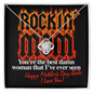 Rockin' Mom You're The Best Damn Woman That I've Ever Seen - Happy Mother's Day - Diamond Necklace for Mother - Mother's day Precious Gift - Best Gift for wife - Necklace for soulmate