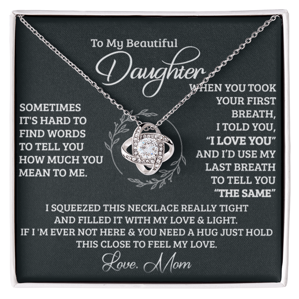 To My Beautiful Daughter Love Knot Necklace I Love You Forever, Special Gift for Daughter from Mom, Birthday Christmas Present