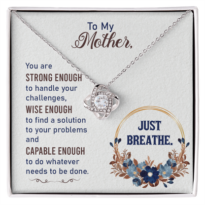 To My Mother Love Knot Necklace From Daughter Christmas Birthday Present, Mom Mothers Day Gifts I Love Mom Best Mom Ever, Motivational Card Jewelry for Her