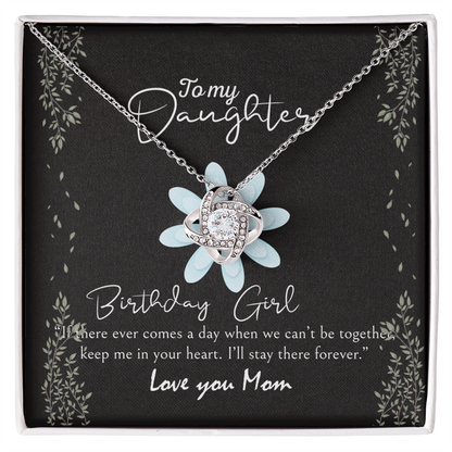 To My Daughter Love Knot Necklace, Meaningful Daughter's Birthday Gift From Mom Love You, Bday Jewelry Gifts for Her