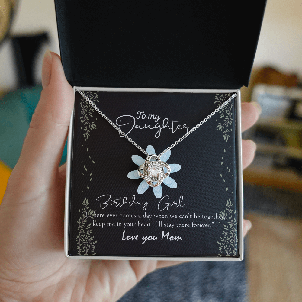 To My Daughter Love Knot Necklace, Meaningful Daughter's Birthday Gift From Mom Love You, Bday Jewelry Gifts for Her