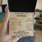 To My Smokin' Hot Soulmate - Gift For Your Soulmate - The One I Want To Be With - To My Wife Necklace With Message Card - To My Wife Necklace From Husband