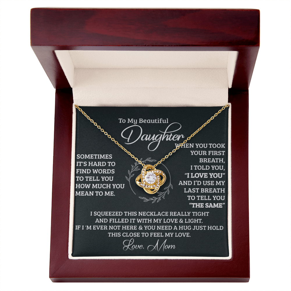 To My Beautiful Daughter Love Knot Necklace I Love You Forever, Special Gift for Daughter from Mom, Birthday Christmas Present