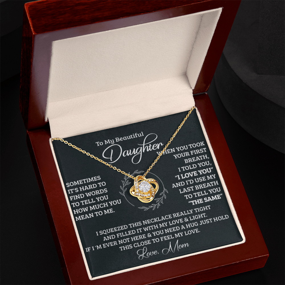 To My Beautiful Daughter Love Knot Necklace I Love You Forever, Special Gift for Daughter from Mom, Birthday Christmas Present