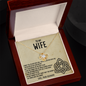 To My Wife Necklace - Valentines Day Gifts for Wife - Wife Birthday Gift - Wife Gift From Husband -  Gift for Women - Personalized Wife Necklace Gift - Anniversary Gift for Wife From Husband