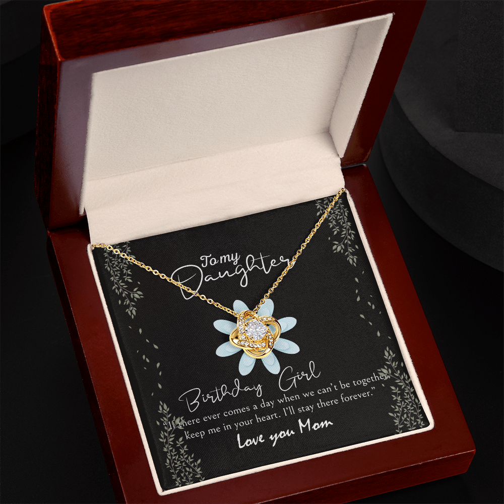 To My Daughter Love Knot Necklace, Meaningful Daughter's Birthday Gift From Mom Love You, Bday Jewelry Gifts for Her