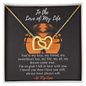 To The Love of My Life - LoveKnot - All My Love - Love Necklace for wife - To My Wife Necklace From Husband - To My Soulmate Necklace For Women - Birthday Gift for her
