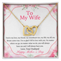 To My Wife Mother's Day Necklace - Happy Mother's Day - White Gold Pendant - Anniversary Jewelry for Her - Romantic message card for her - Birthday Gift for her - Anniversary Gift