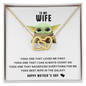 To My Wife - Yoda Best Wife In the Galaxy - To My Queen - To My Wife Necklace Anniversary Gift For Wife - Love knot Pendant Necklace - To My Wife Necklace - Valentines Day Gifts For Wife