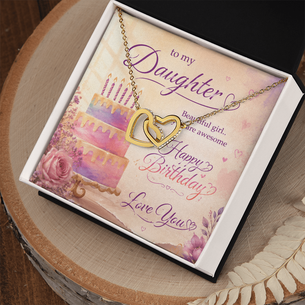To My Daughter – Happy Birthday Gift for Daughter | Loving & Emotional Gift Design | Beautiful Girl, You Are Awesome | Heartfelt Happy Birthday Gift