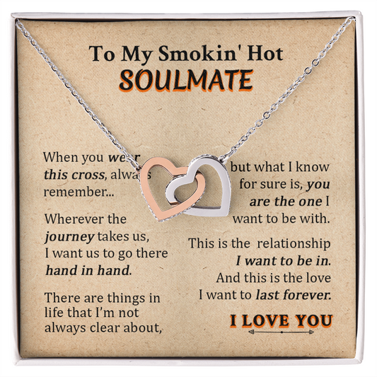 Gift For Your Soulmate - Hand In Hand - Love Knot - To My Smokin' Hot Soulmate - To my Wife Necklace -  anniversary necklace for wife - Necklace with love message for wife - Wife Birthday Surprise