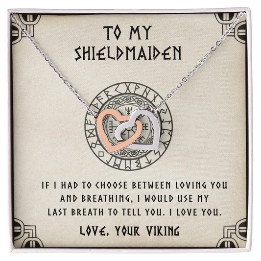 To My Shieldmaiden - Mother's Day Gift For Wife Girlfriend Future Wife - Last Breath -  Necklace Gift for newly married couple - To My Wife Necklace From Husband