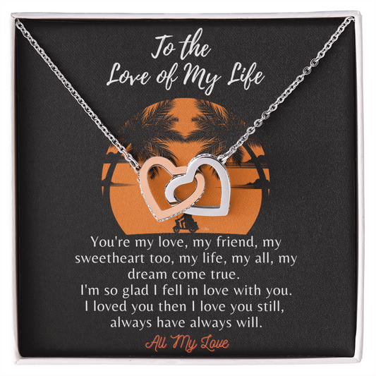 To The Love of My Life - LoveKnot - All My Love - Love Necklace for wife - To My Wife Necklace From Husband - To My Soulmate Necklace For Women - Birthday Gift for her