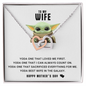 To My Wife - Yoda Best Wife In the Galaxy - To My Queen - To My Wife Necklace Anniversary Gift For Wife - Love knot Pendant Necklace - To My Wife Necklace - Valentines Day Gifts For Wife