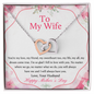 To My Wife Mother's Day Necklace - Happy Mother's Day - White Gold Pendant - Anniversary Jewelry for Her - Romantic message card for her - Birthday Gift for her - Anniversary Gift
