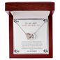 To My Wife - Woman of My Dreams - Necklace - Anniversary Gift for her - Hand-made Neckless for Beloved wife - To My Wife Necklace With Message Card - Best Birthday Gift for her
