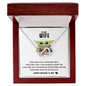 To My Wife - Yoda Best Wife In the Galaxy - To My Queen - To My Wife Necklace Anniversary Gift For Wife - Love knot Pendant Necklace - To My Wife Necklace - Valentines Day Gifts For Wife