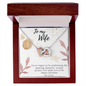 To My Wife Necklace - Gift for Wife Birthday - Happy Birthday My Love - To My Wife Necklace From Husband - Personalized Wife Necklace Gift