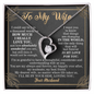 To My Wife Loving Your Husband - To my Wife Necklace- anniversary necklace for wife - Necklace with love message for wife - Best Birthday Gift for her