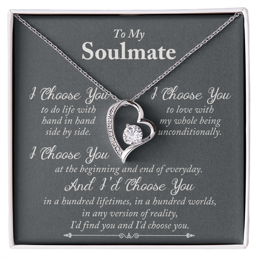 To My Soulmate Necklace - I Choose You - To My Wife Necklace From Husband - To My Queen - To My Wife Necklace Anniversary Gift For Wife - Anniversary Gift For Wife from Husband