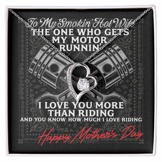 To My Smokin' Hot Wife - Happy Mothers Day - Gets my motor runnin' - To My Wife Necklace - Valentines Day Gifts For Wife - Gift For Her - Handmade Jewelry - Necklace for Wife
