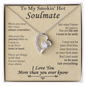 To My Smokin' Hot Soulmate - Gift For Your Soulmate - The One I Want To Be With - To My Soulmate Necklace For Women - To My Wife Necklace With Message Card