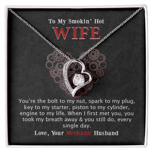 To My Smokin' Hot Wife - Gift For Wife - You Are Engine To My Life - Love Knot - To My Queen - To My Wife Necklace Anniversary Gift For Wife - To My Wife Necklace Birthday Gift