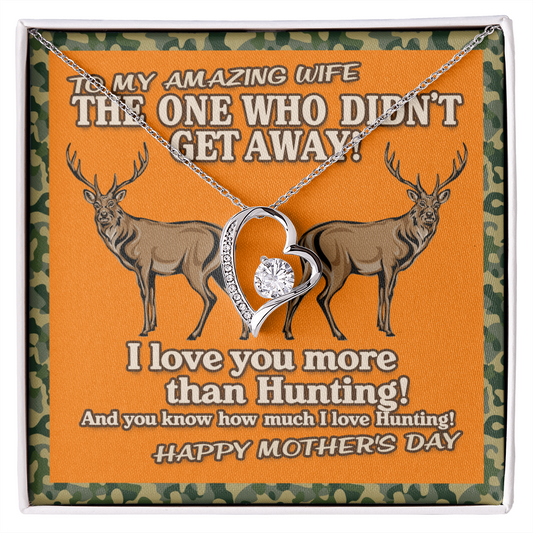 Hunting Lover Gifts - The one who didn't get away! I love you more than hunting! - Love Neckless for wifey - Best Gift for wifey - Best Romantic Gift for soulmate - Neckless for soulmate - Lockes for wifey