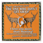 Hunting Lover Gifts - The one who didn't get away! I love you more than hunting! - Love Neckless for wifey - Best Gift for wifey - Best Romantic Gift for soulmate - Neckless for soulmate - Lockes for wifey