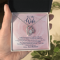 To My Wife Never forget how special you are to me. I Love You. Forever and Always - To My Wife Necklace From Husband - To My Soulmate Necklace For Women - Necklace For Wife From Husband