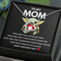 To My Mom Happy Mother's Day Gifts, Baby Yoda Lover Mom Grandma Girlfriend Wife Sister Daughter Granddaughter Necklace Christmas Birthday Valentines Gift Forever Love Necklace Pendant Jewelry with Message Card and Gift Box Present