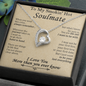 To My Smokin' Hot Soulmate - Gift For Your Soulmate - The One I Want To Be With - To My Soulmate Necklace For Women - To My Wife Necklace With Message Card