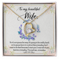 To My Beautiful Wife - You And Me Forever Everyday - Romantic Message from Hubby - Best Gift for Wife - Birthday Gift for her - Handmade Necklace for soulmate