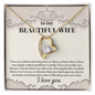 To My Wife Necklace- Valentines Day Gifts For Wife - To My Beautiful Wife Necklace - Forever Love Necklace for wife - I Love You - Gift for Your Blind Love'r - Necklace for wife - Handmade Necklace for soulmate