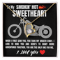 To My SMOKIN' HOT SWEETHEART I Love You - Biker - To My Beautiful Wife Necklace Boxed Jewellery - To My Wife Necklace With Message Card - Gift for Sweet Heart
