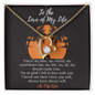 To The Love of My Life - Love-Knot - All My Love - To My Beautiful Wife Necklace Boxed Jewellery - Personalised Card Gift for Wife from Husband Lover - Romantic message for wife - Gift for Girlfriend