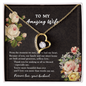 To My Wife Necklace With Message Card - to My Amazing Wife Necklace - Gift for Wife - You've Had My Heart - Love Knot - Love From That Moment We Meat - Necklace for Girlfriend - Husband Gift for Wife