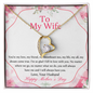 To My Wife Mother's Day Necklace - Happy Mother's Day - Wife Birthday Gift - Anniversary Gift For Wife from Husband- Wife Gift - Wife Necklace