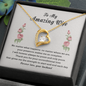 Be Yours and Only Yours - Love Knot - Couple Necklace Set - Friendship Necklaces - to My Wife Necklace - Valentines Day Gifts for Wife - to My Soulmate Necklace for Women - Necklace for Wife From Husband - to My Amazing Wife - Gift for Wife