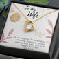 To My Wife Necklace - Gift for Wife Birthday - Happy Birthday My Love - Gift from Hubby - Gift for Spouse - Necklace Gift for newly married couple