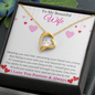 To My Beautiful Wife Forever Love Necklace Gifts