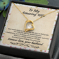 To My Amazing Wife Necklace - Gift For Wife - Still Choose You - Love Knot - Forever love Necklace for wife - Forever love from husband - Love for soulmate - Gift for soulmate - Couple Necklace Set - Friendship Necklaces - Customize Couple Necklace