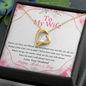 To My Wife Mother's Day Necklace - Happy Mother's Day - Wife Birthday Gift - Anniversary Gift For Wife from Husband- Wife Gift - Wife Necklace